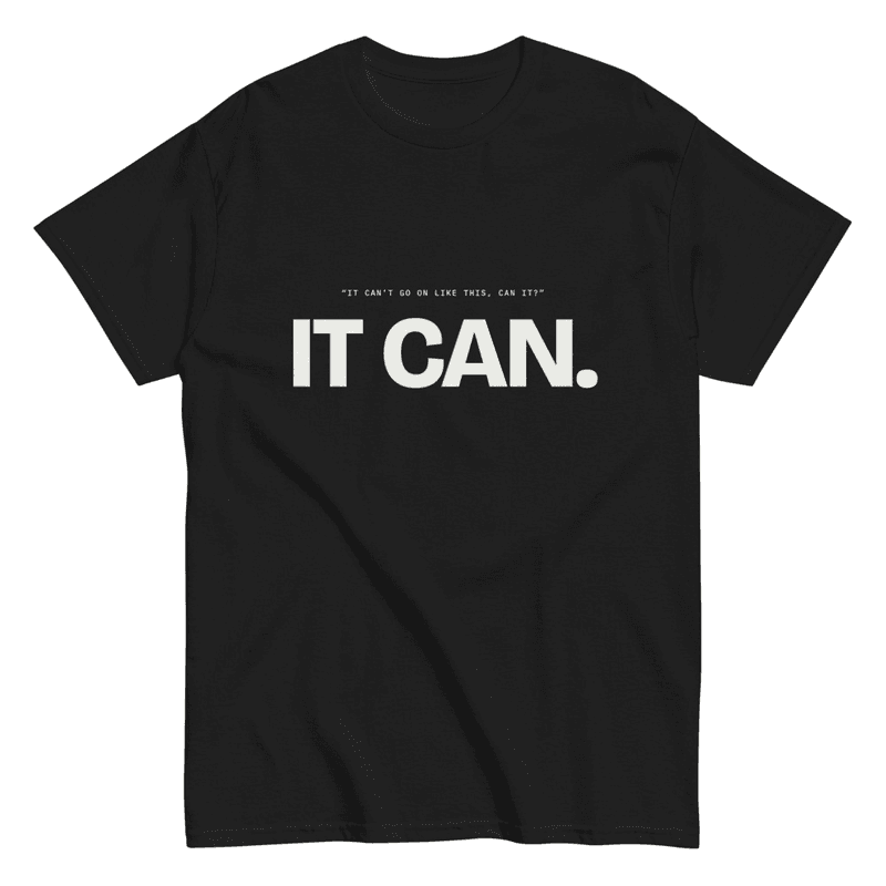 It Can. — football t-shirt