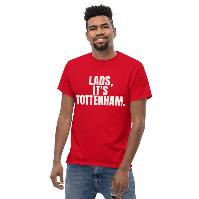 Lads, It's Tottenham