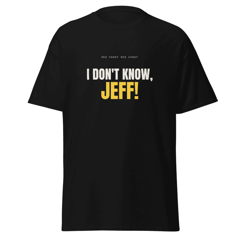 I Don't Know Jeff