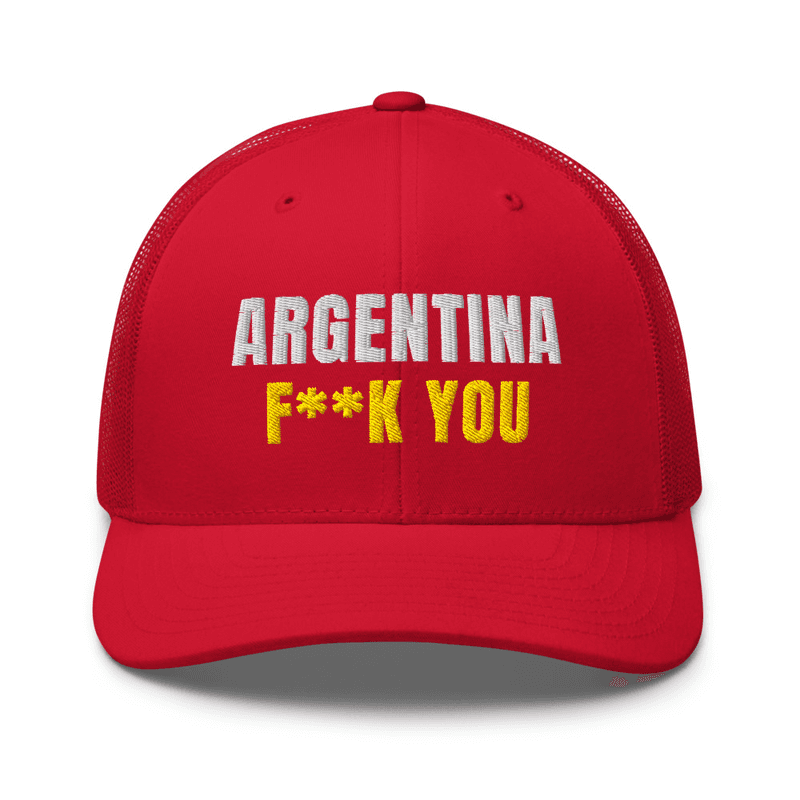 Argentina, F**K You — Trucker Cap — football trucker cap